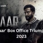 'Salaar' Box Office Triumph in 2023