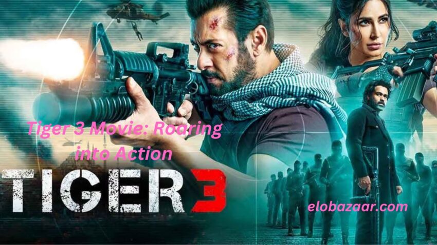 Tiger 3 Movie Roaring into Best Action IN 2024